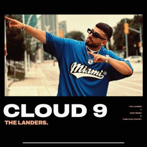 Cloud 9 Guri Singh Mp3 Song Download