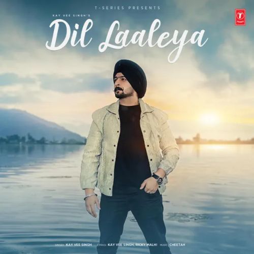 Dil Laaleya Kay Vee Singh Mp3 Song Download