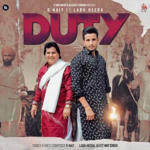 Duty R. Nait, Labh Heera Mp3 Song Download