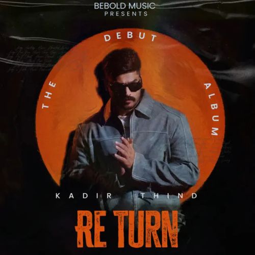 For You Kadir Thind Mp3 Song Download