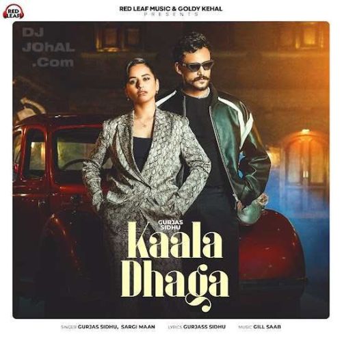 Kaala Dhaga Gurjas Sidhu Mp3 Song Download