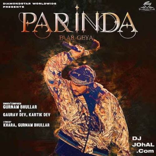 Parinda Paar Geya Gurnam Bhullar Mp3 Song Download