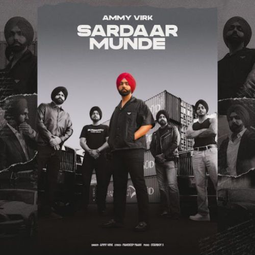 Sardaar Munde Ammy Virk Mp3 Song Download