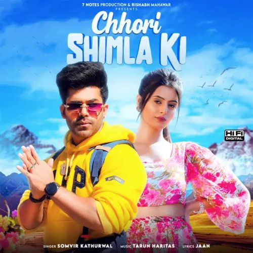 Chhori Shimla Ki Somvir Kathurwal Mp3 Song Download