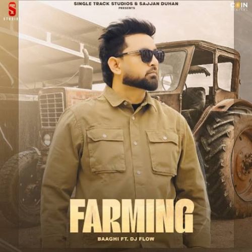 Farming Baaghi Mp3 Song Download