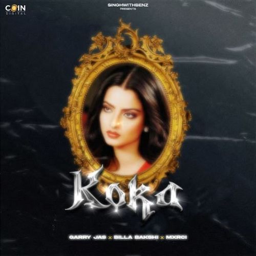 Koka Garry Jas Mp3 Song Download