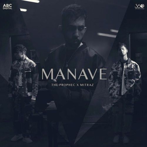 Manave The PropheC Mp3 Song Download