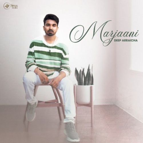 Marjaani Deep Arraicha Mp3 Song Download