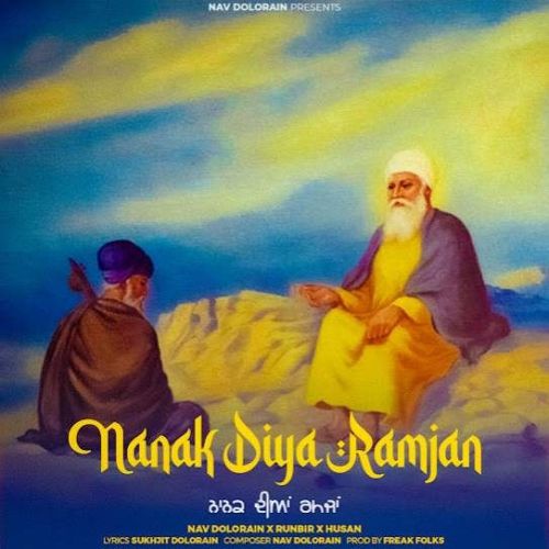 Nanak Diya Ramjan Nav Dolorian Mp3 Song Download