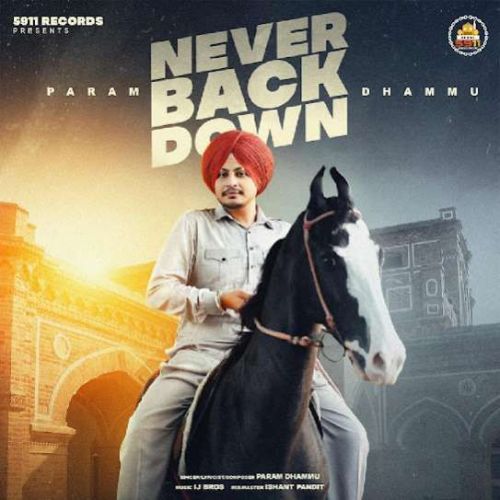 Never Back Down Param Dhammu Mp3 Song Download
