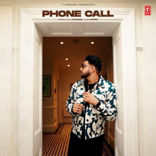 Phone Call Kahlon Mp3 Song Download