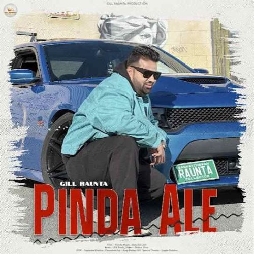 Pinda Ale Gill Raunta Mp3 Song Download