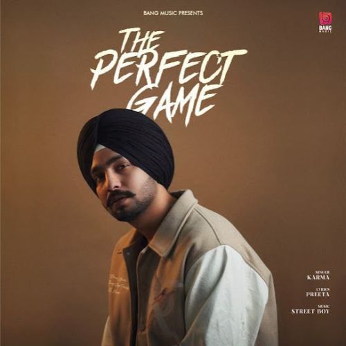 The Perfect Game Karma Mp3 Song Download