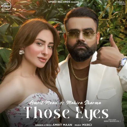 Those Eyes Amrit Maan Mp3 Song Download