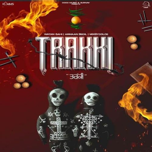 Trakki Watan Sahi, Armaan Bedil Mp3 Song Download