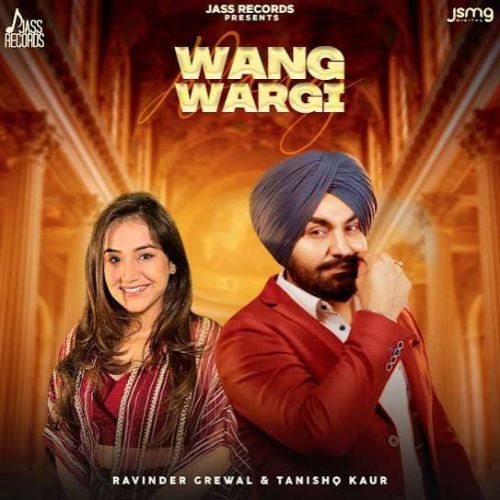 Wang Wargi Ravinder Grewal Mp3 Song Download