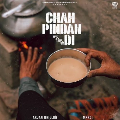 Chah Pindan Di Arjan Dhillon Mp3 Song Download DjPunjab Download