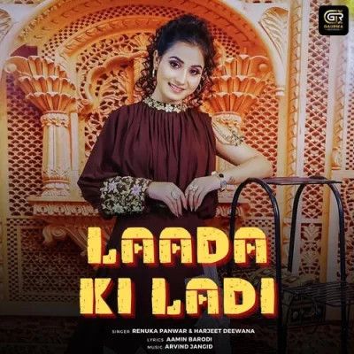Laada Ki Ladi Renuka Panwar, Harjeet Deewana Mp3 Song Download
