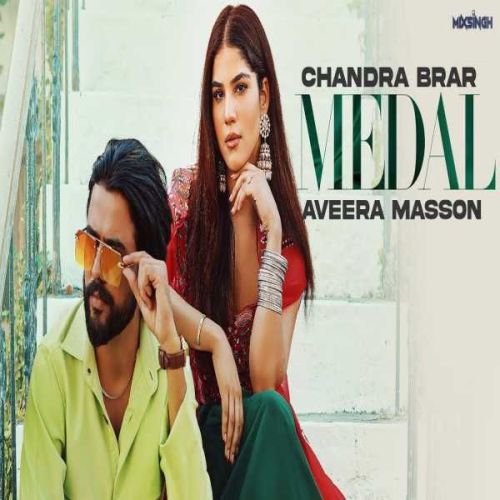 Medal Chandra Brar Mp3 Song Download