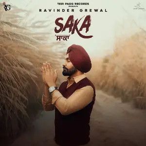 Saka Ravinder Grewal Mp3 Song Download