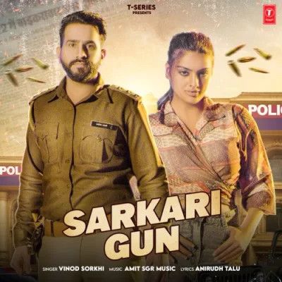 Sarkari Gun Vinod Sorkhi Mp3 Song Download