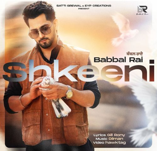 Shkeeni Babbal Rai Mp3 Song Download