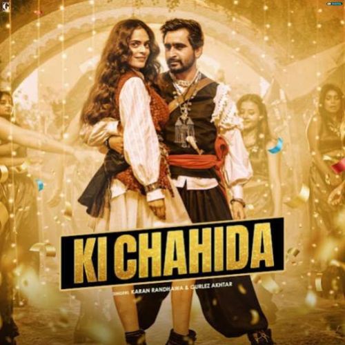 Ki Chahida Karan Randhawa Mp3 Song Download DjPunjab Download