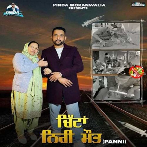 Chitta Niri Mot (Panni) Pinda Moranwalia Mp3 Song Download DjPunjab Download