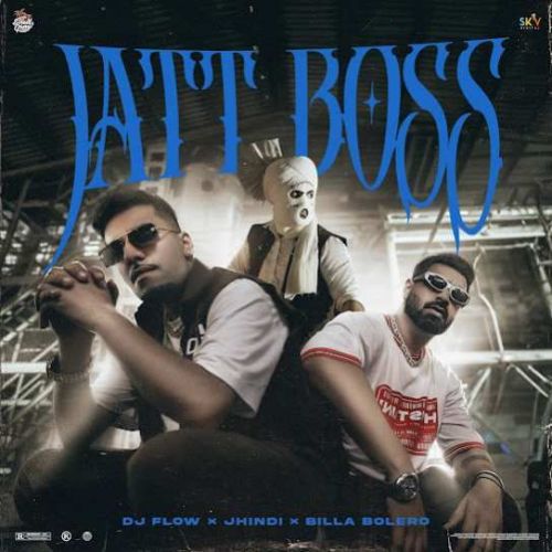 Jatt Boss DJ Flow Mp3 Song Download DjPunjab Download
