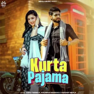 Kurta Pajama Ashu Twinkle Mp3 Song Download DjPunjab Download