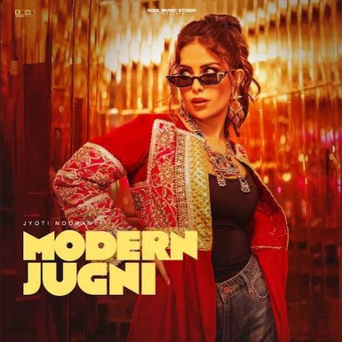 Modern Jugni Jyoti Nooran Mp3 Song Download DjPunjab Download