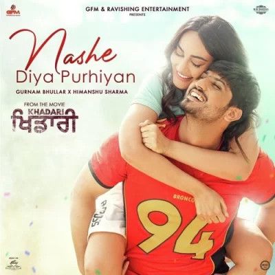 Nashe Diya Purhiyan Gurnam Bhullar Mp3 Song Download DjPunjab Download