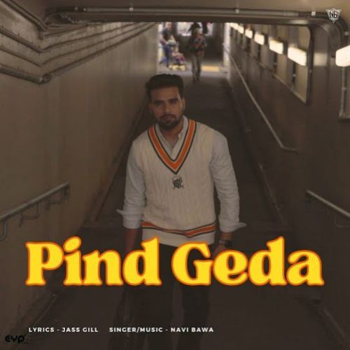 Pind Geda Navi Bawa Mp3 Song Download DjPunjab Download