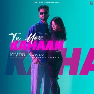 Tu Hai Kahaan Sangam Vigyaanik Mp3 Song Download DjPunjab Download