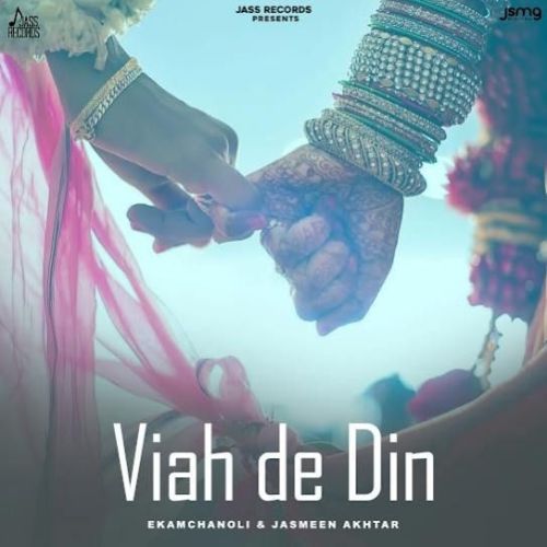 Viah De Din Ekam Chanoli Mp3 Song Download DjPunjab Download