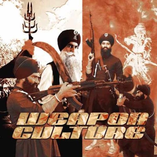 Weapon Culture Bhai Gurlal Singh Mp3 Song Download DjPunjab Download