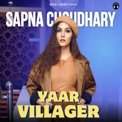 Yaar Villager Raj Mawer Mp3 Song Download DjPunjab Download