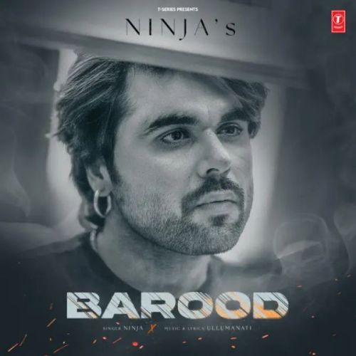 Barood Ninja Mp3 Song Download DjPunjab Download