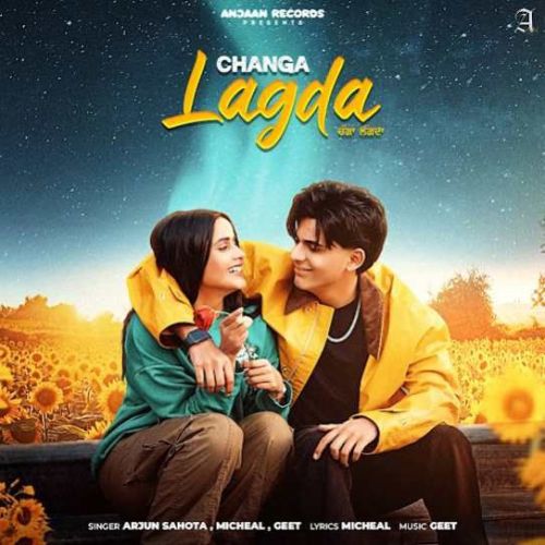 Changa Lagda Arjun Sahota Mp3 Song Download DjPunjab Download