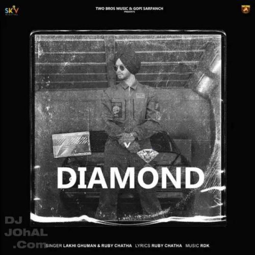 Diamond Lakhi Ghuman Mp3 Song Download DjPunjab Download
