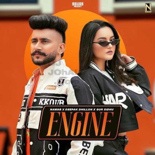 Engine Nawab, Deepak Dhillon Mp3 Song Download DjPunjab Download