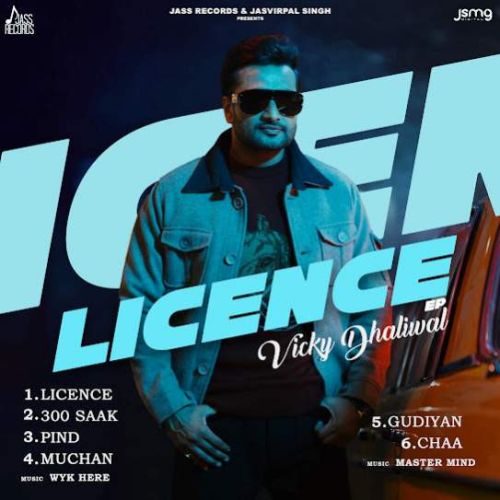 Licence Vicky Dhaliwal Mp3 Song Download DjPunjab Download