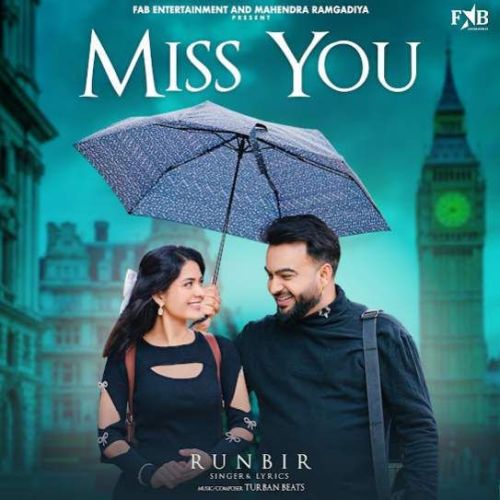 Miss You Runbir Mp3 Song Download DjPunjab Download