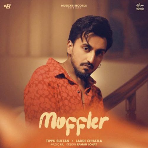 Muffler Tippu Sultan Mp3 Song Download DjPunjab Download