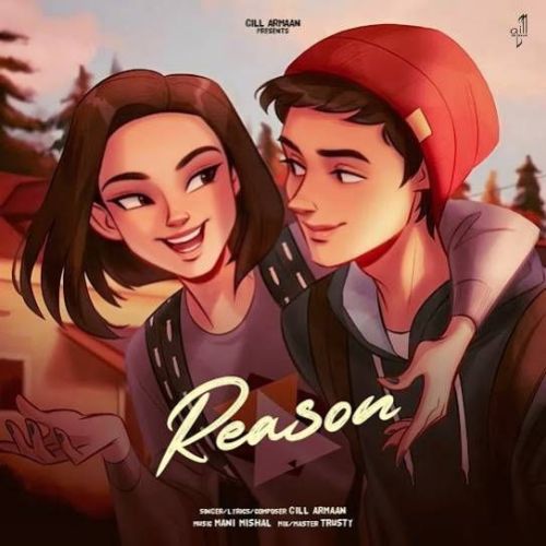 Reason Gill Armaan Mp3 Song Download DjPunjab Download