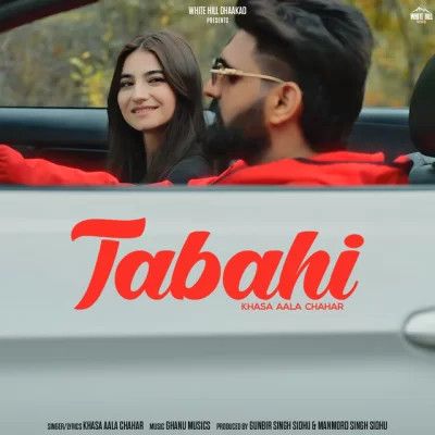 Tabahi Khasa Aala Chahar Mp3 Song Download DjPunjab Download
