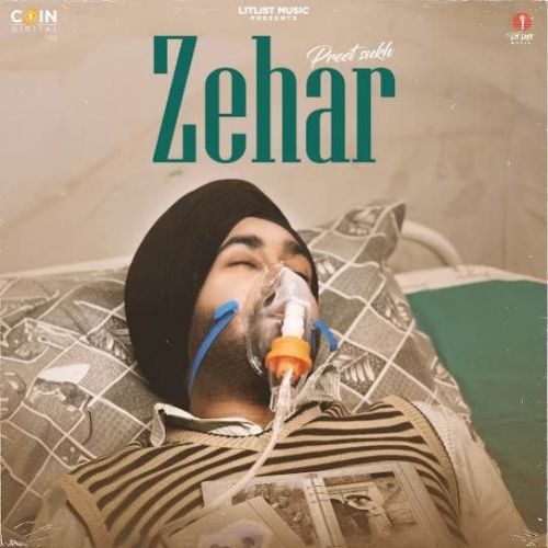 Zehar Preet Sukh Mp3 Song Download DjPunjab Download