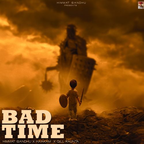 Bad Time Himmat Sandhu Mp3 Song Download DjPunjab Download