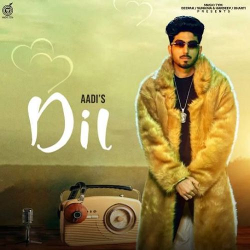 Dil Aadi Mp3 Song Download DjPunjab Download