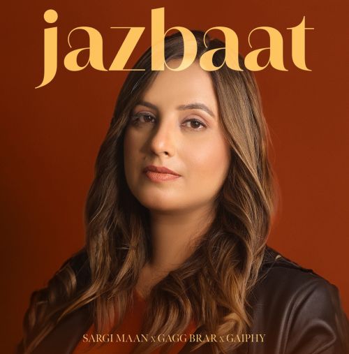 Jazbaat Sargi Maan Mp3 Song Download DjPunjab Download
